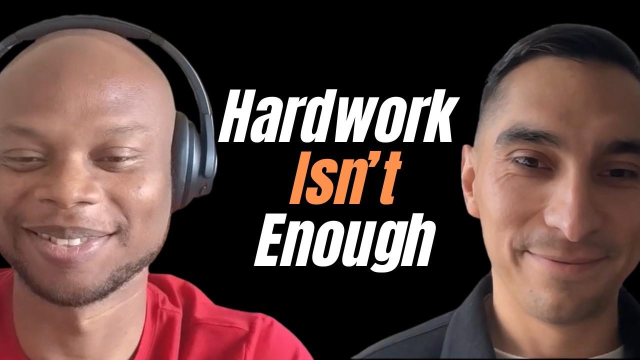 Ep 10: Hard Work Isn’t Enough to Succeed in Corporate America